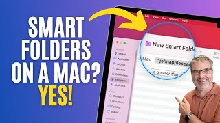 Discover The Power of Smart Folders on Your Mac!