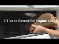 RV 101® - Top 7 Tips to Extend RV Engine Life