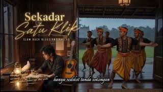 Album Masa Dan Zaman  05 sekadar Satu Klik rentak Slow Rock Blues Ballad