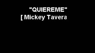 QUIÉREME KARAOKE MICKEY TAVARES TONO BAJO