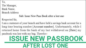 Write Application Letter to Bank for Lost Passbook to Issue New