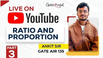 Ratio and Proportion for Gate Exam | Daily Dose | Part-3 | Gate at Zeal
