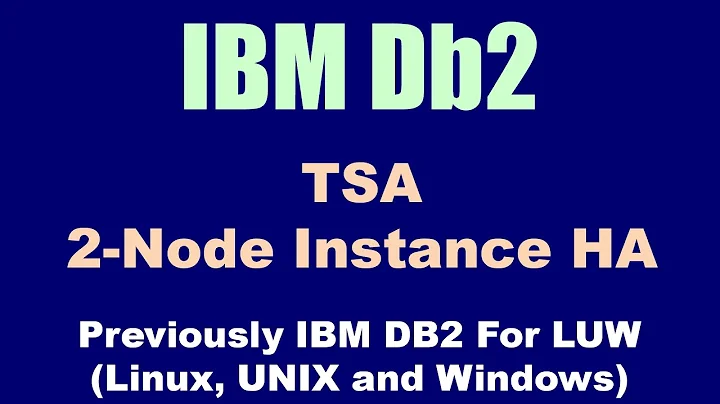 Db2 TSA Instance HA Step By Step - Re-Recorded