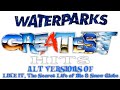 Waterparks - LIKE IT, The Secret Life of Me & Snow Globe (ALT VERSIONS)