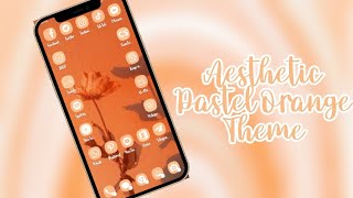 How to Make Your Phone Aesthetic ||Pastel Orange Theme|| Malaysia screenshot 2