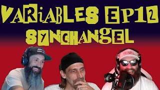 #VARIABLES Podcast Ep.12 - Synchangel