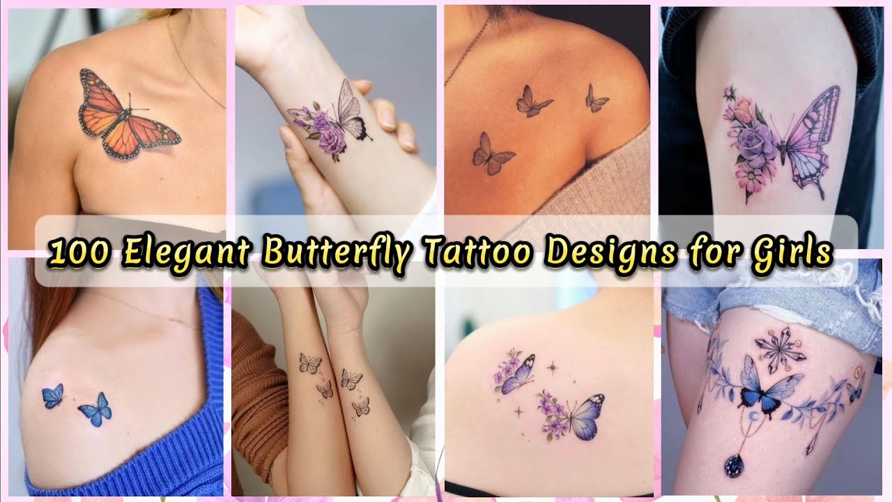 100 Elegant Butterfly tattoo Design Ideas for Girls 🦋💕 Butterfly Tattoos Collection 