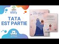 Livre audio tata est partie  islam histoire pour enfants