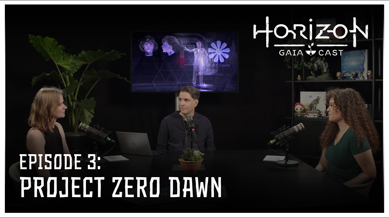 Horizon GAIA Cast | Episode 3 - Project Zero Dawn