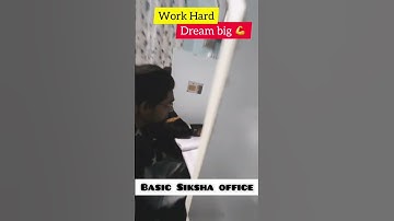 Work Hard Dream Big |Basic Siksha office|Ashutosh Rai Basic Siksha