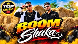 Boom Shaka (  music song Mp3 💥) TOP MUSIC 🎶