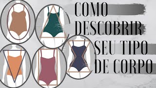 Como descobrir seu tipo de corpo de maneira fácil