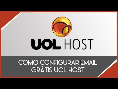 Como configurar E-mail Grátis UolHost - 2016 Atualizado