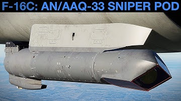 F-16C Viper: AN/AAQ-33 Sniper Advanced Targeting Pod TGP Tutorial | DCS