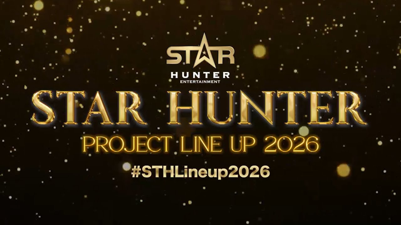 Project Line Up 2026 - STAR HUNTER PROJECT LINE UP 2026