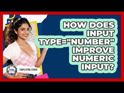 How Does `input type="number"` Improve Numeric Input?