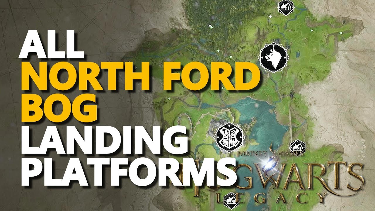 North Ford Bog Landing Platforms Hogwarts Legacy YouTube
