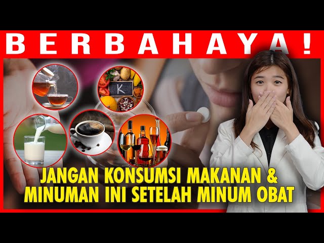 Makanan & Minuman yang Tidak Boleh Dikonsumsi Setelah Minum Obat class=