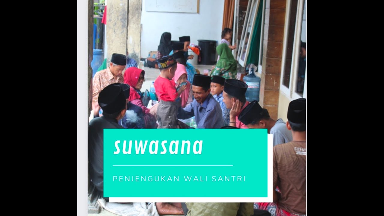 suasana penjengukan wali santri 