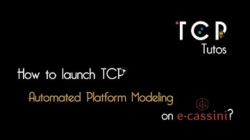 TUTO - How to Launch Platform Modeling on e-cassini?