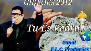 Gidees 2012 Prjnior Souza  Tu s Pedra