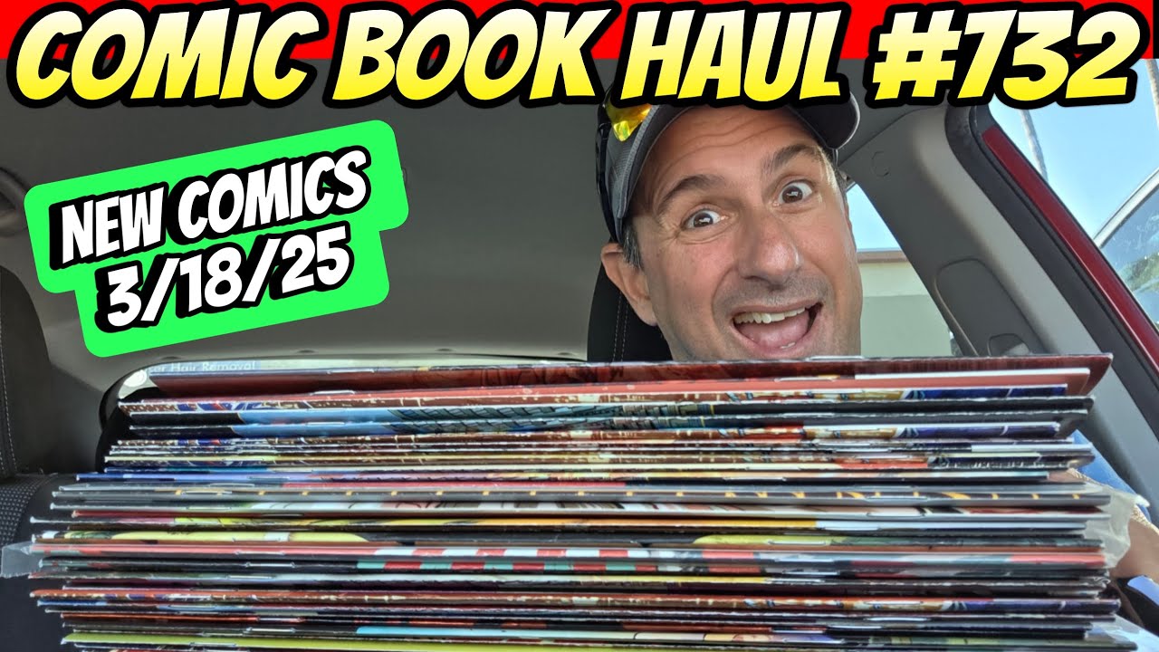 Comic Book Haul #732 The Spring Break Haul! - YouTube