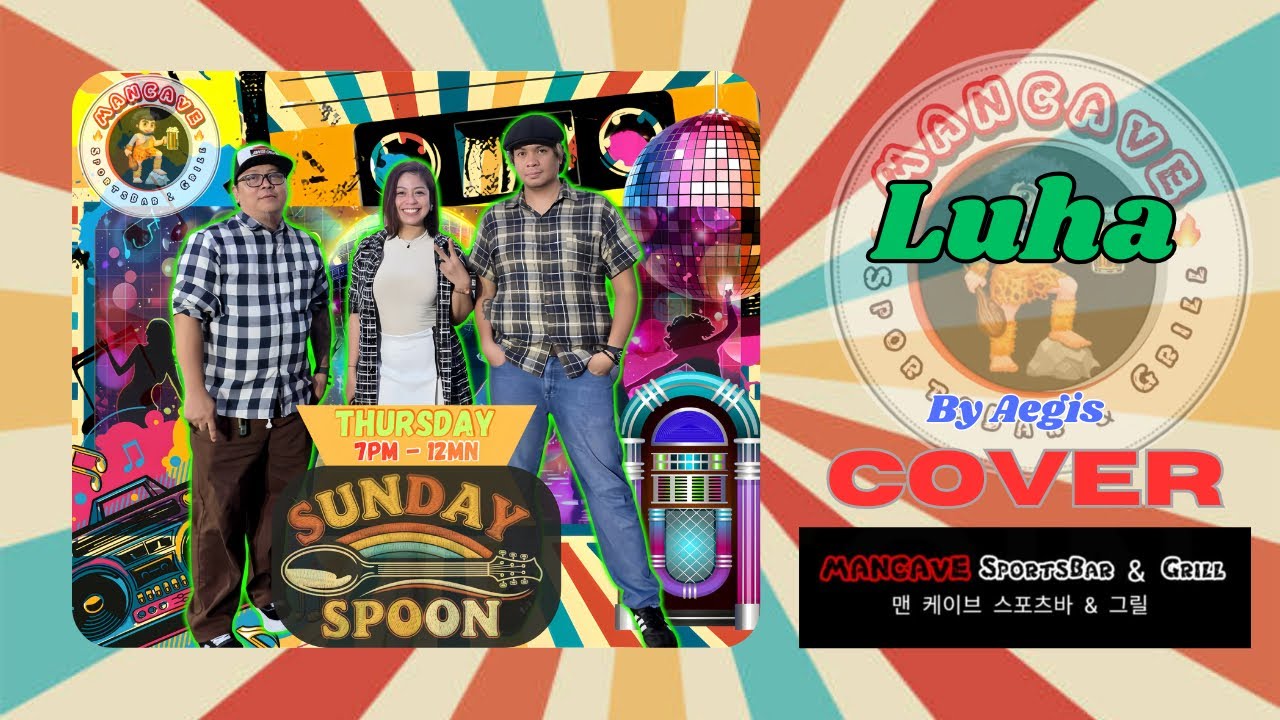 Luha by Aegis cover by Sunday Spoon