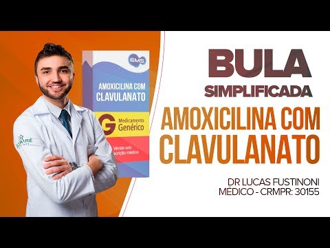 AMOXICILINA COM CLAVULANATO É PERIGOSO?| BULA SIMPLIFICADA DR LUCAS FUSTINONI CRMPR 30155