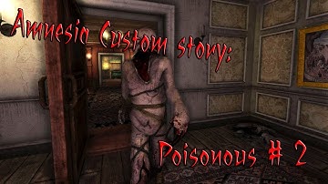 Amnesia - TDD custom Story: Poisonous Part 2 - Ending!!!