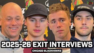 EXIT INTERVIEWS: The Chicago Blackhawks REACT to the 2025-26 NHL Season