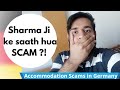 Biggest Scam in Germany EXPOSED !! | Apartment Scams | Manan Raj Sharma