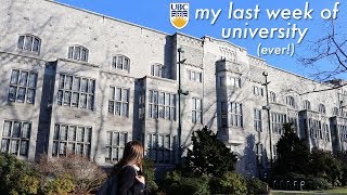 my last week of college ! || UBC ( University of British Columbia )