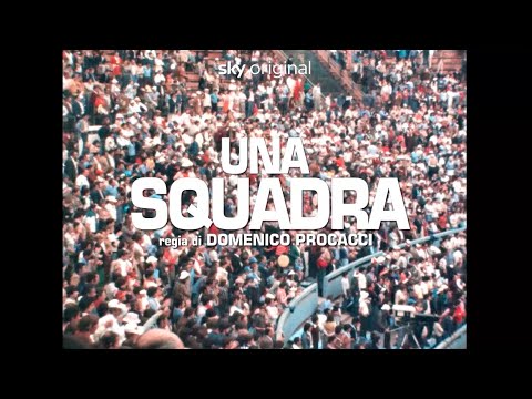 Una Squadra (2022) - Trailer Ufficiale