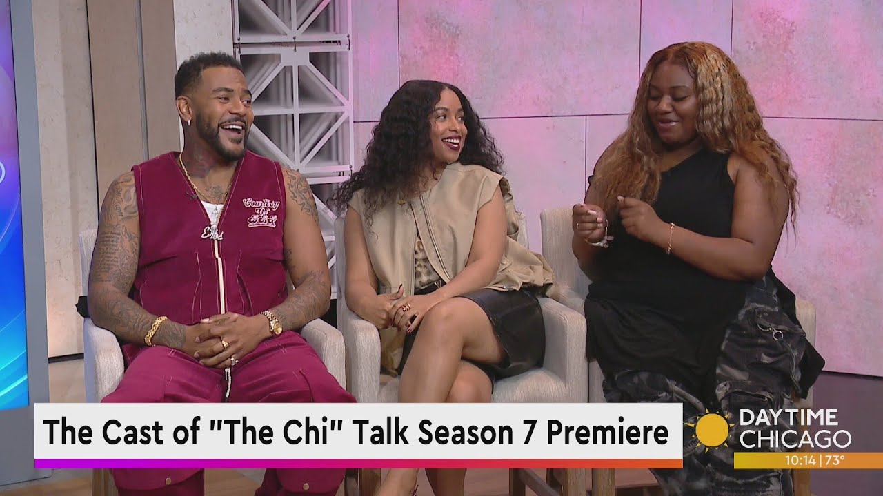 The Cast of "The Chi" Talk Season 7 Premiere