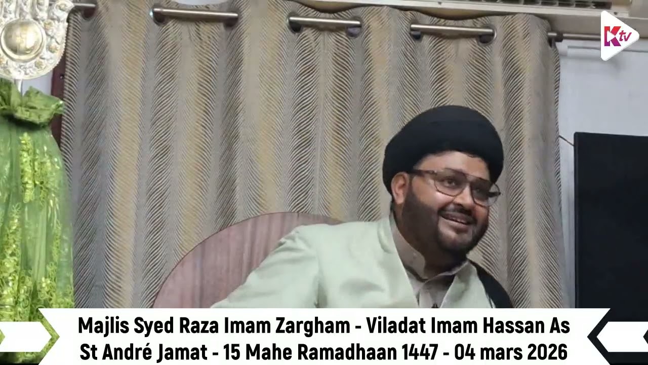 Run Est - Viladat Imam Hassan As - 15Mahe Ramadhaan1447 - 040326 - Majlis Syed Raza Imam Zargham