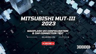 ⚙️ Mitsubishi MUT-III 2023 MaxiFlash VCI Configuration & Car Connection Test #cardiagnostics