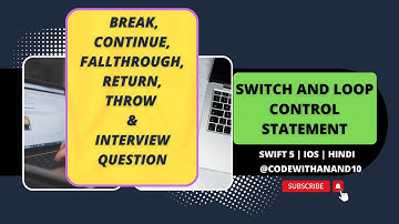 Switch and Loop Control Statement ( break,continue,fallthrough,return,throw ) in Swift 5 #ios