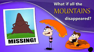 What if all the Mountains Disappeared? + more videos | #aumsum #kids #science #education #children