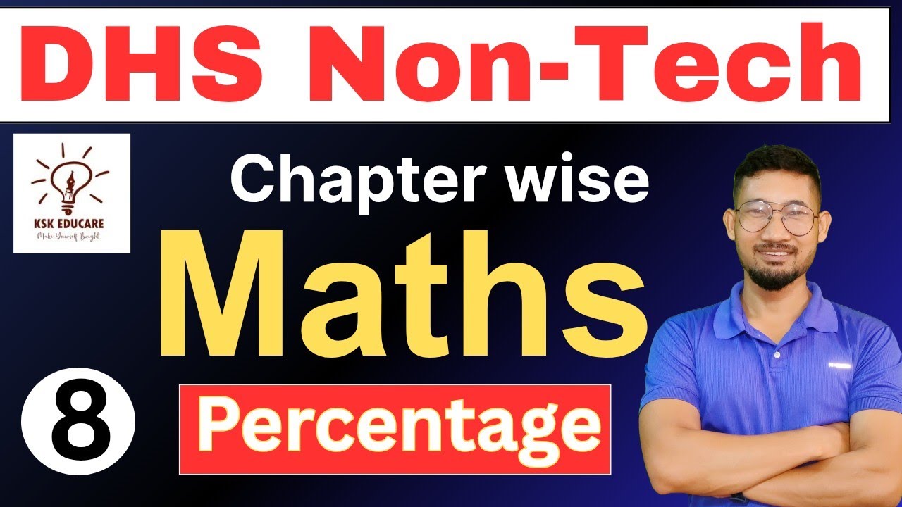 DHS Non Tech Chapter wise Mathematics || Percentage class 2