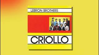 Lebrón Brothers - Diez Lágrimas (Audio Oficial)