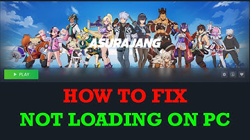 How To Fix ASURAJANG Not Loading/Stuck on Loading Screen On PC