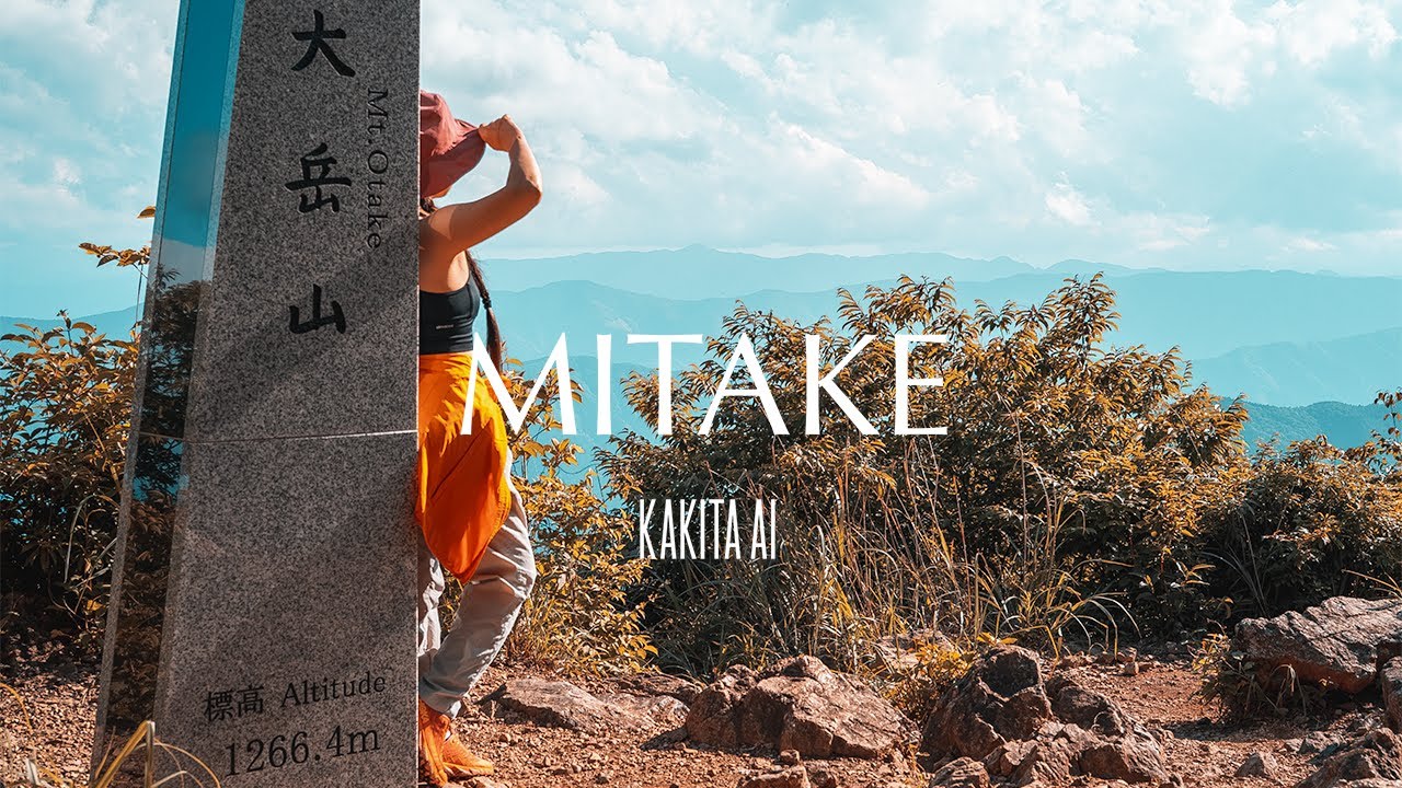 BEAUTIFUL HIKES AROUND TOKYO: MT. MITAKE | MT. HINODE | MT. ODAKE | MT. NOKOGIRI | TOKYO MOUNTAINS