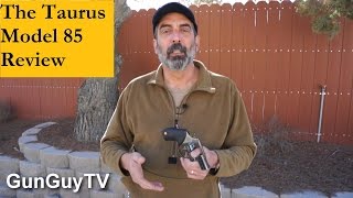 The Taurus Model 85 - A great little revolver!
