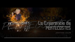 Jonathan D. Colon-La Experiencia De Pentecostes Official