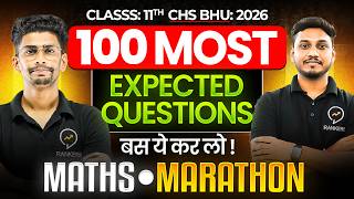 CHS 2026 11th Marathon - Final Revision🔥 | Complete Math with 100 Most Expected questions