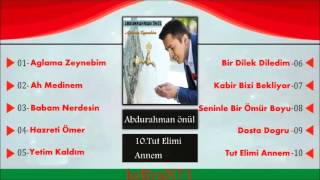 Abdurrahman Önül - Tut Elimi Annem