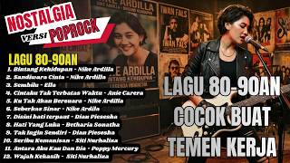 LAGU NOSTALGIA 80-90AN 🎧 Pop Slow Rock Indonesia Paling Dicari Sampai Sekarang