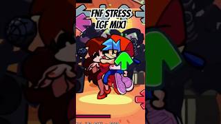FNF - Stress (GF Mix) [EDIT] (FNF MOD) #shorts