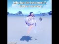 Who Has The Best Burst, Zi Bai or Columbina ?