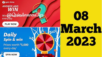 Amazon Quiz Today I 08 March 2023
